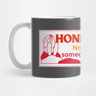 No One Is Safe Bumper Sticker Design white red Mug